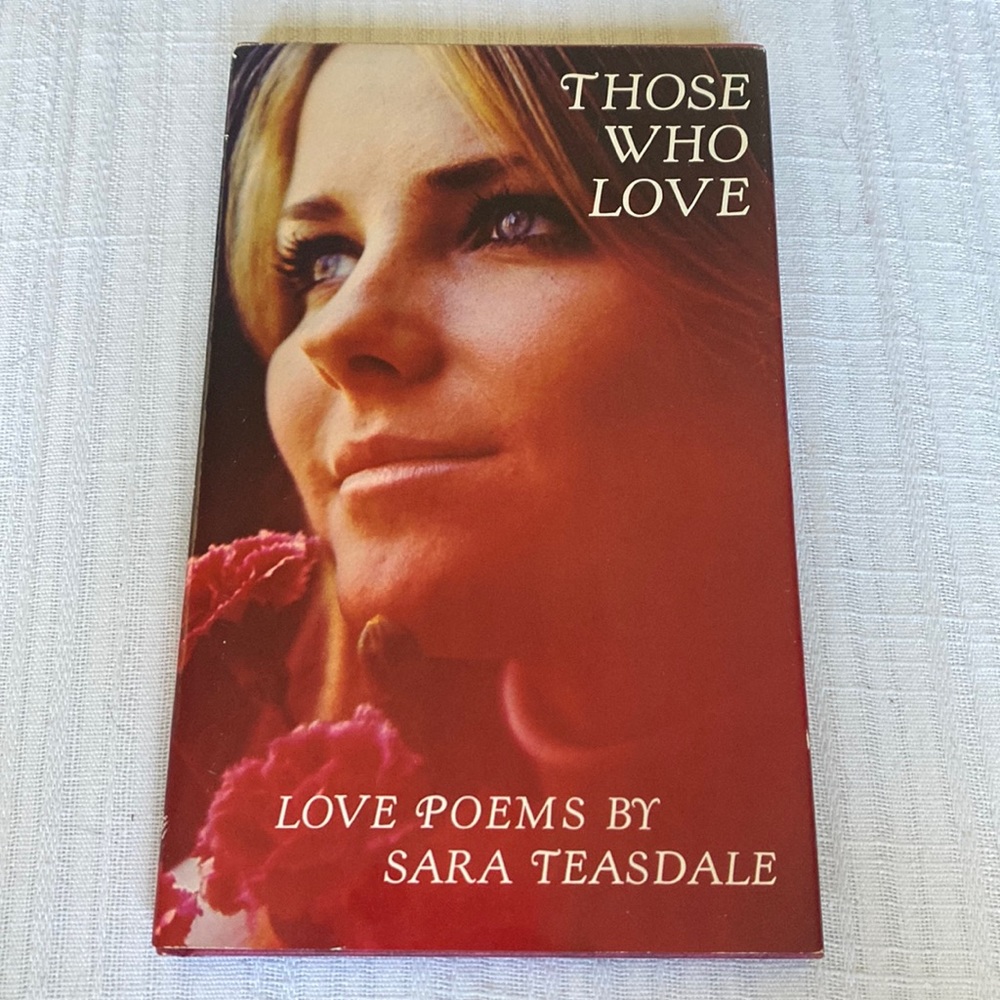 VTG Those Who Love: Love Poems by Sara Teasdale